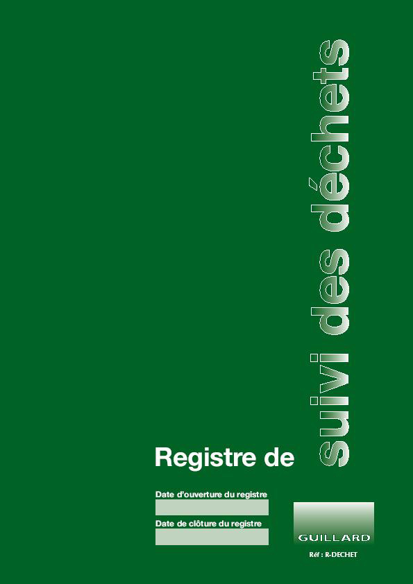 Registre de suivi des dchets  - R.DECHET