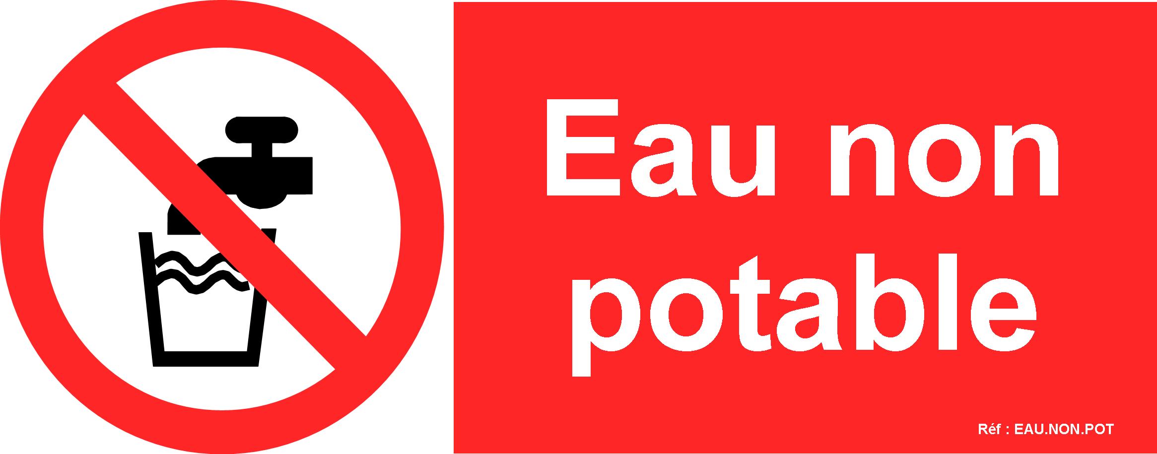 Signal d'interdiction EAU NON POTABLE - Panneau en PVC