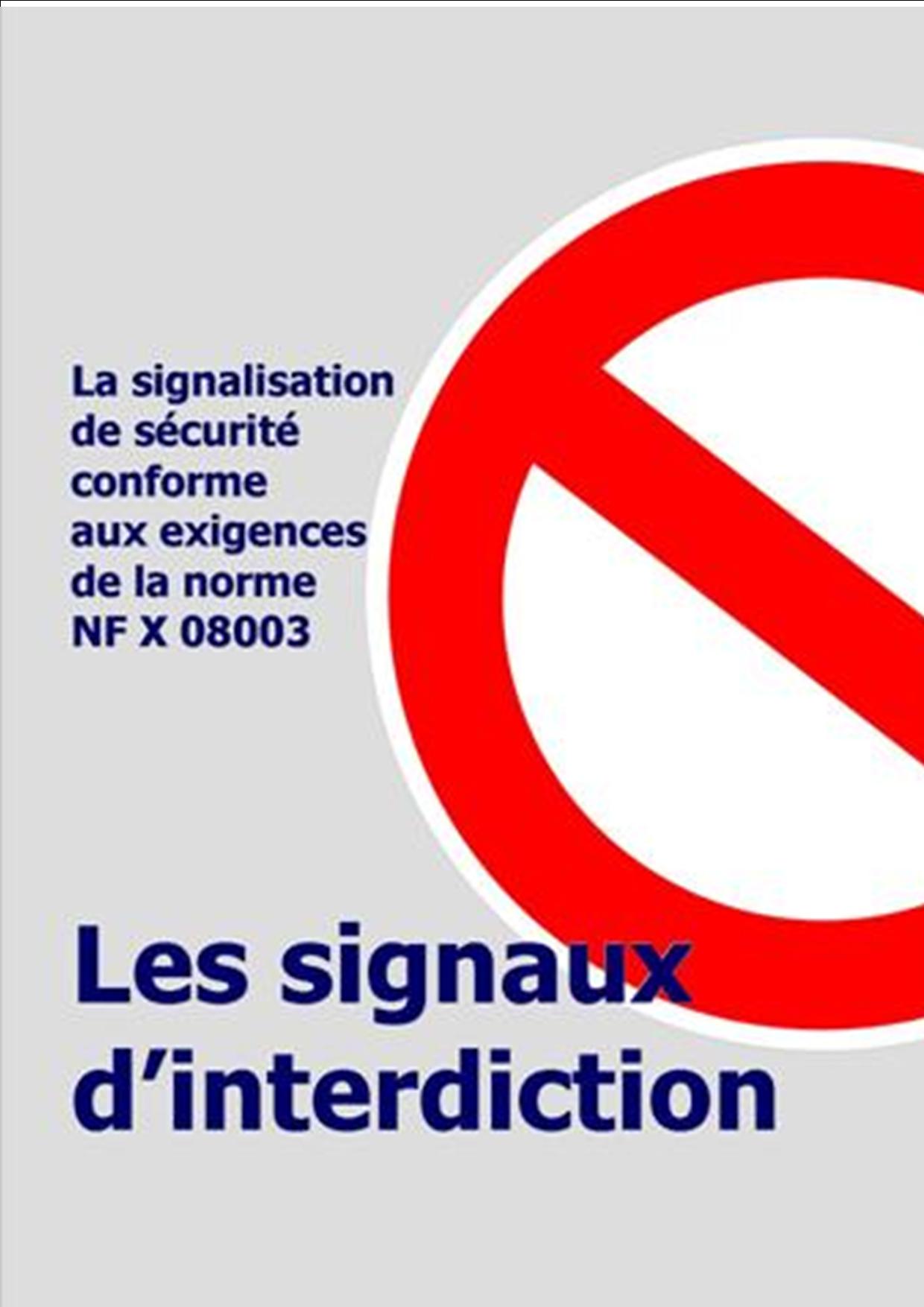 Panneaux d'interdiction