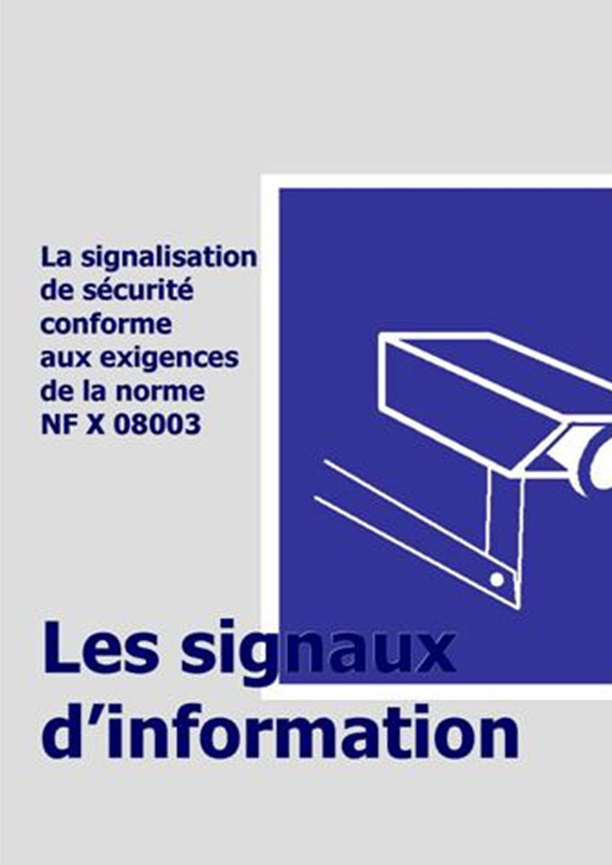 Panneaux d'information de scurit