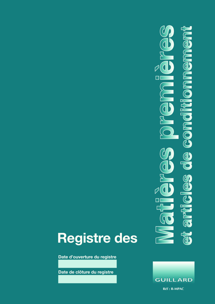 PHARMACIE Registre des MATIERES PREMIERES et articles de conditionnement - Edition GUILLARD - R.MPAC - 