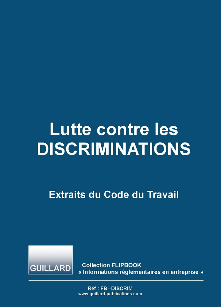 FLIPBOOK gratuit - Lutte contre les  DISCRIMINATIONS - Code du Travail - FB.DISCRIM-CduT 