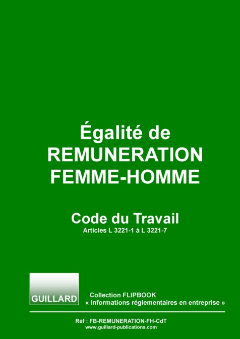 FLIPBOOK gratuit - Egalité de rémunération FEMME-HOMME - Code du Travail - FB.REMUN-CdT