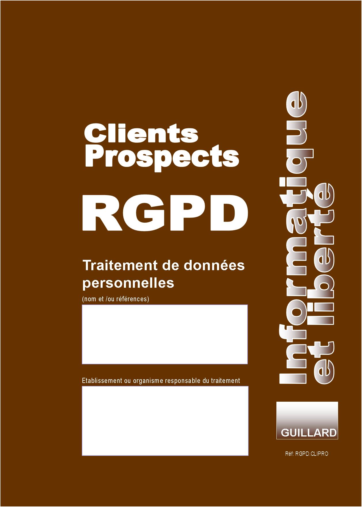 Registre RGPD CLIENTS PROSPECTS de TRAITEMENT DES DONNEES PERSONNELLES - RGPD.CPVL