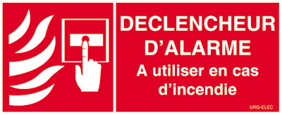 Panneau DECLENCHEUR MANUEL D'ALARME  INCENDIE - Bouton d'alarme  - DMA